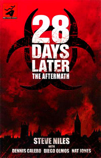 28 Days Later: The Aftermath