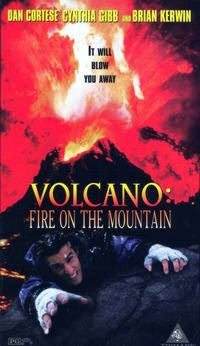 Volcano: Fire On The Mountain