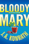 J.A. Konrath's BLOODY MARY