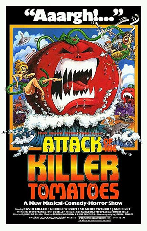 ATTACK OF THE KILLER TOMATOES