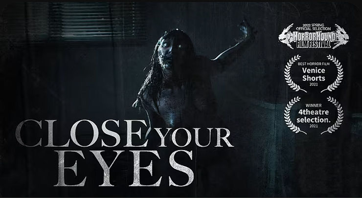 CLOSE YOUR EYES