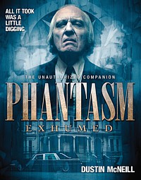 Phantasm Exhumed