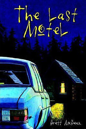 The Last Motel