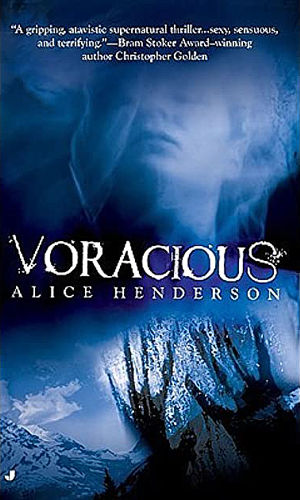 Alice Henderson - VORACIOUS